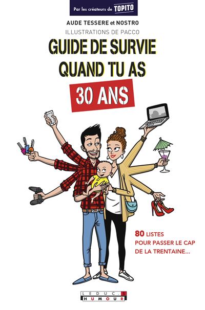 Guide De Survie Dans Tu As 30 Ans Parce Que C Est Un Age Bien Mais Pas Que Broche Aude Tessere Achat Livre Ou Ebook Fnac