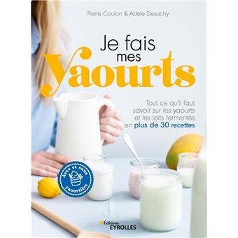 Je fais mes yaourts - 1