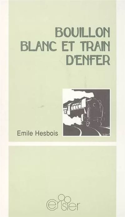 Bouillon blanc et train d'enfer