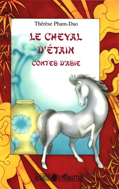 Le cheval d'étain - Thérèse Pham Dao - broché