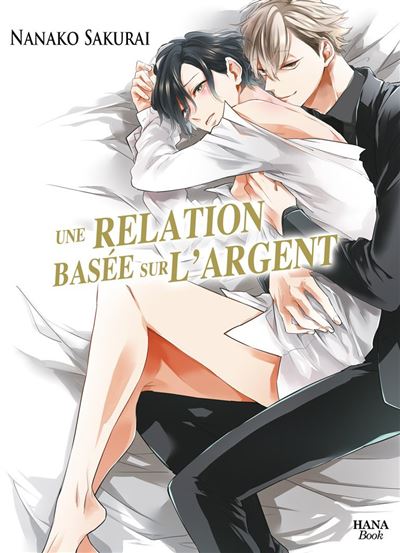 Une relation basée sur l'argent - Nanako Sakurai - broché
