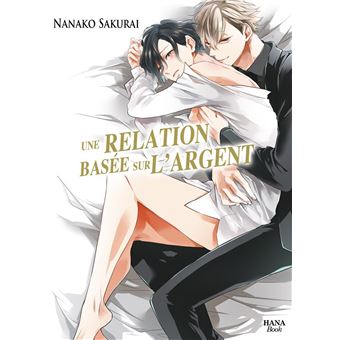 Une relation basée sur l'argent