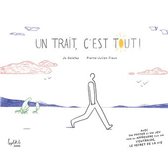 Un trait, c'est tout !