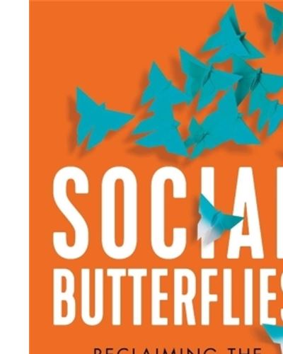 SOCIAL BUTTERFLIES