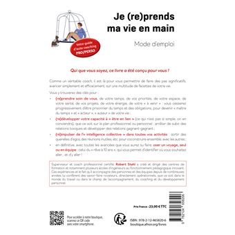 Je (re)prends MA vie en main : Mode d'emploi !