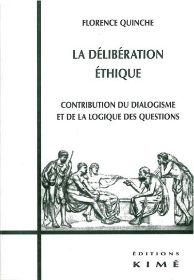 La délibération éthique