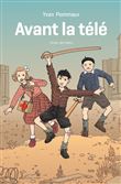 Avant la télé (poche)