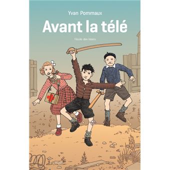 Avant la télé (poche)