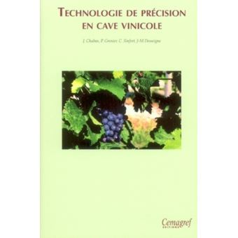 Technologie de precision en cave vinicole