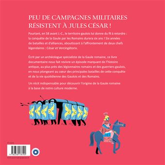 Jules César à la conquête de la Gaule