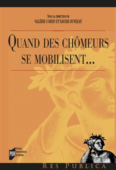 Quand des chômeurs se mobilisent