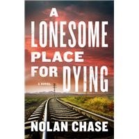 A Lonesome Place for Dying