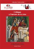L'éthique à l'épreuve de la crise