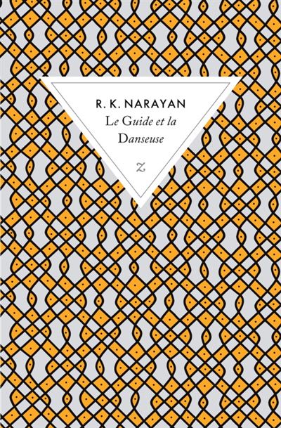 Le guide et la danseuse - Rasipuram Krishnaswamy Narayan - broché