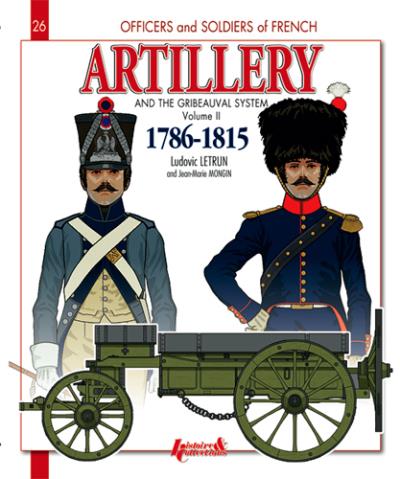 L'artillerie et systeme gribeauval,2