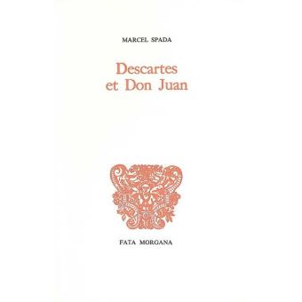 Descartes et Don Juan