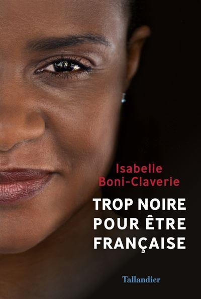 Trop noire pour être Française
