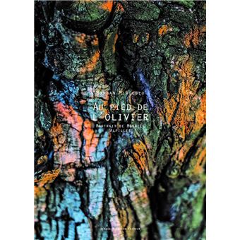 Au pied de l'olivier