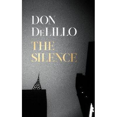 The Silence - Don Delillo - broché