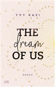 THE DREAM OF US