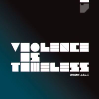 Violence is timeless