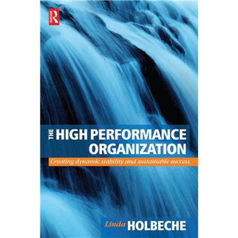 The High Performance Organization - ebook (ePub) - Linda Holbeche ...