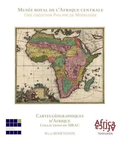 Cartes Geographiques de l'Afrique - Wulf Bodenstein - relié