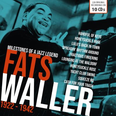 MILESTONES OF A JAZZ LEGEND: FATS WALLER