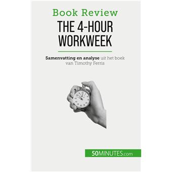 The 4-Hour Workweek