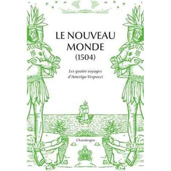 Le nouveau monde - Les quatre voyages d'Amerigo Vespucci (14