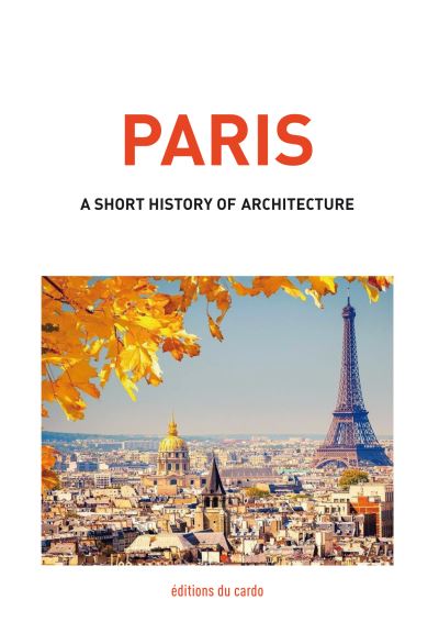 Paris a short history of architecture