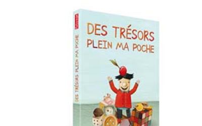 Des tresors plein ma poche