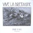 Vive la Bretagne !