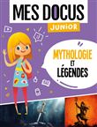 Mes docus junior - mythologie et legendes