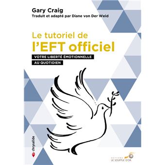 Le tutoriel de l'EFT officiel