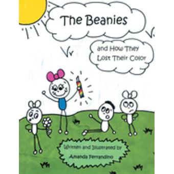 The Beanies and How They Lost Their Color - 1