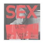 Sex We Are Not in the Least Afraid of Ruins - CD