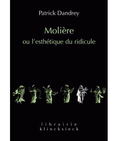 Molière ou l'esthétique du ridicule