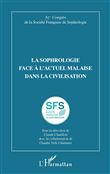 La sophrologie face à l'actuel malaise dans la civilisation