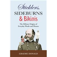 Sticklers, Sideburns and Bikinis