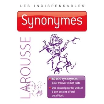 Dictionnaire des synonymes larousse
