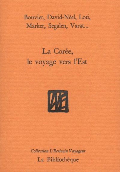 La Corée, le voyage vers l'est