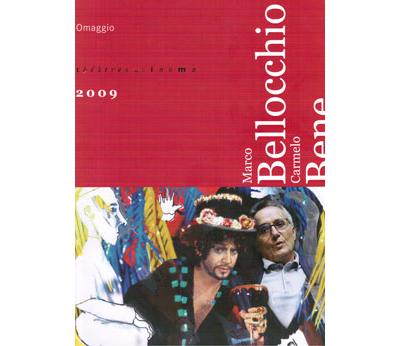 Marco Bellocchio, Caremo Bene