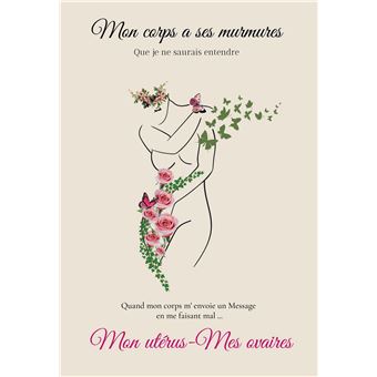 Mon corps à ses murmures que je ne saurais entendre