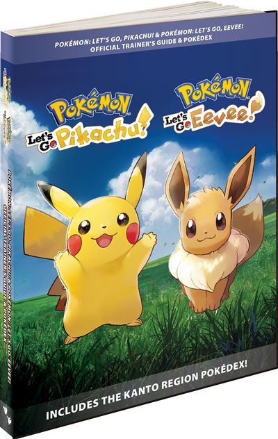 Guide Pokémon Let's Go Pikachu ! Et Pokémon Let's Go Eevee ! Guide En Version Française