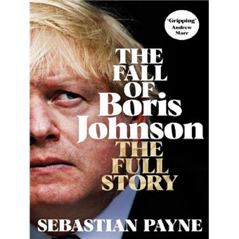 THE FALL OF BORIS JOHNSON