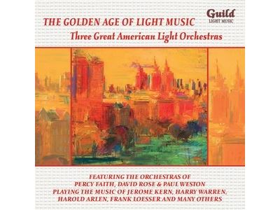 Golden age of light music - Three great american orchestras
