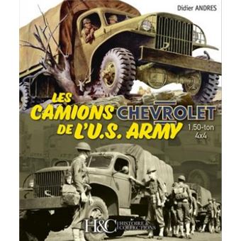Les camions Chevrolet de l'U.S. Army