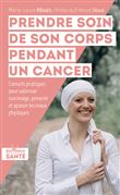Prendre soin de son corps pendans un cancer