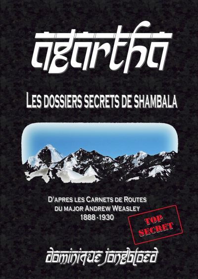 Agartha, les dossiers secrets de Shambala - Dominique Jongbloed - broché